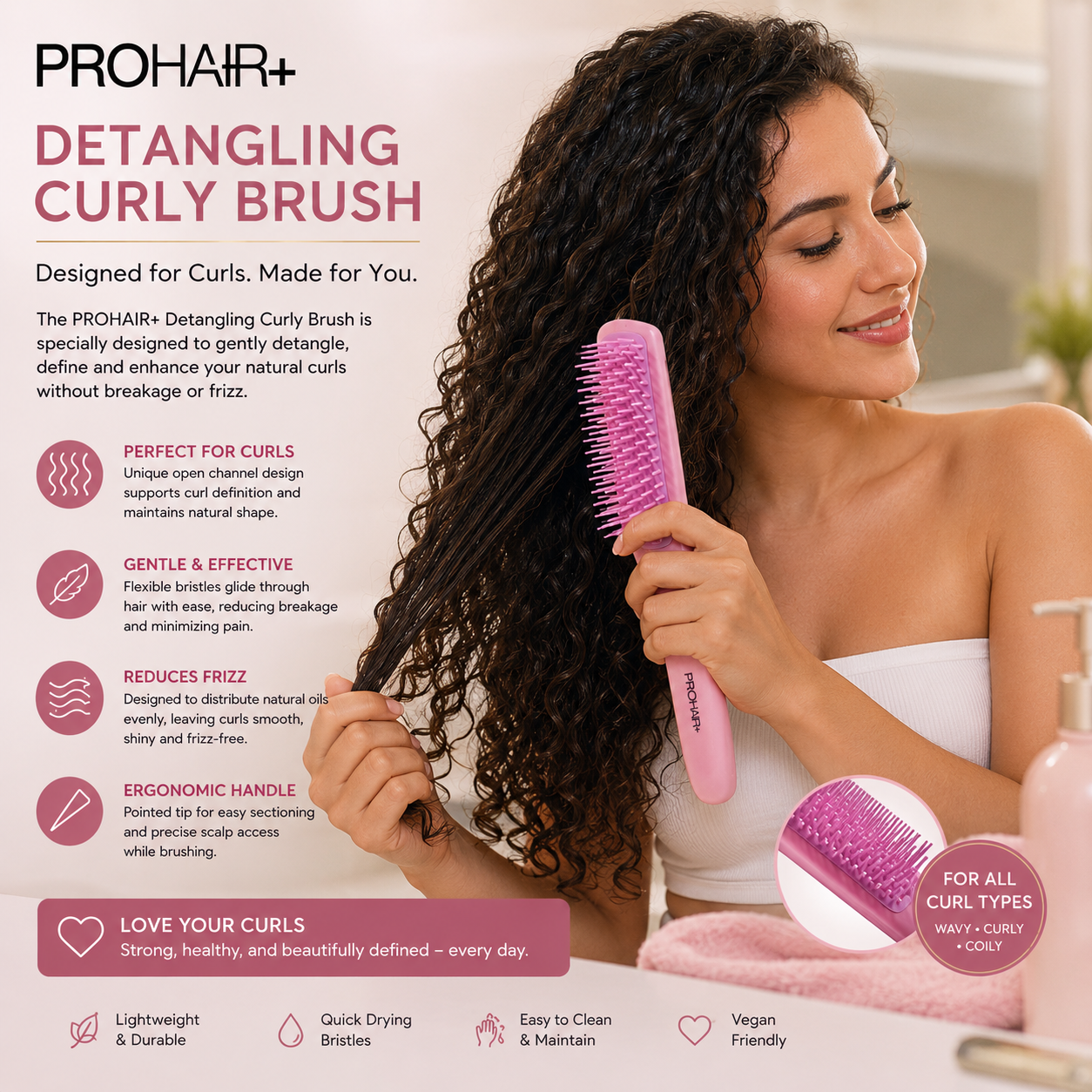 PROHAIR+ DETANGLING CURLY BRUSH