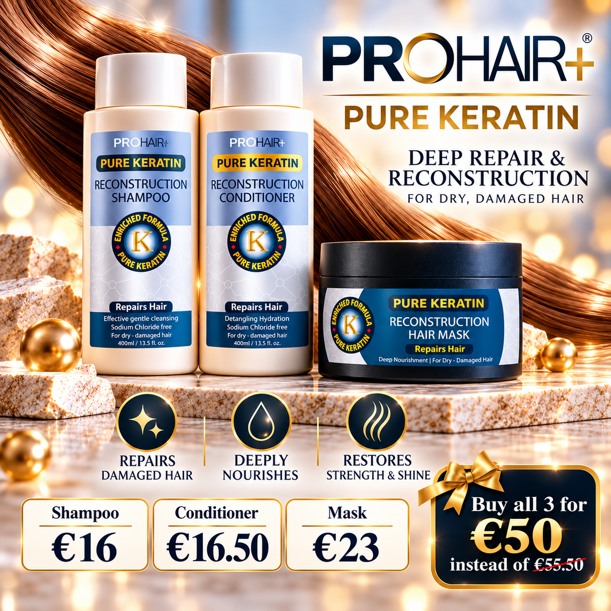 PROHAIR+ PURE KERATIN — 3 PRODUCT KIT